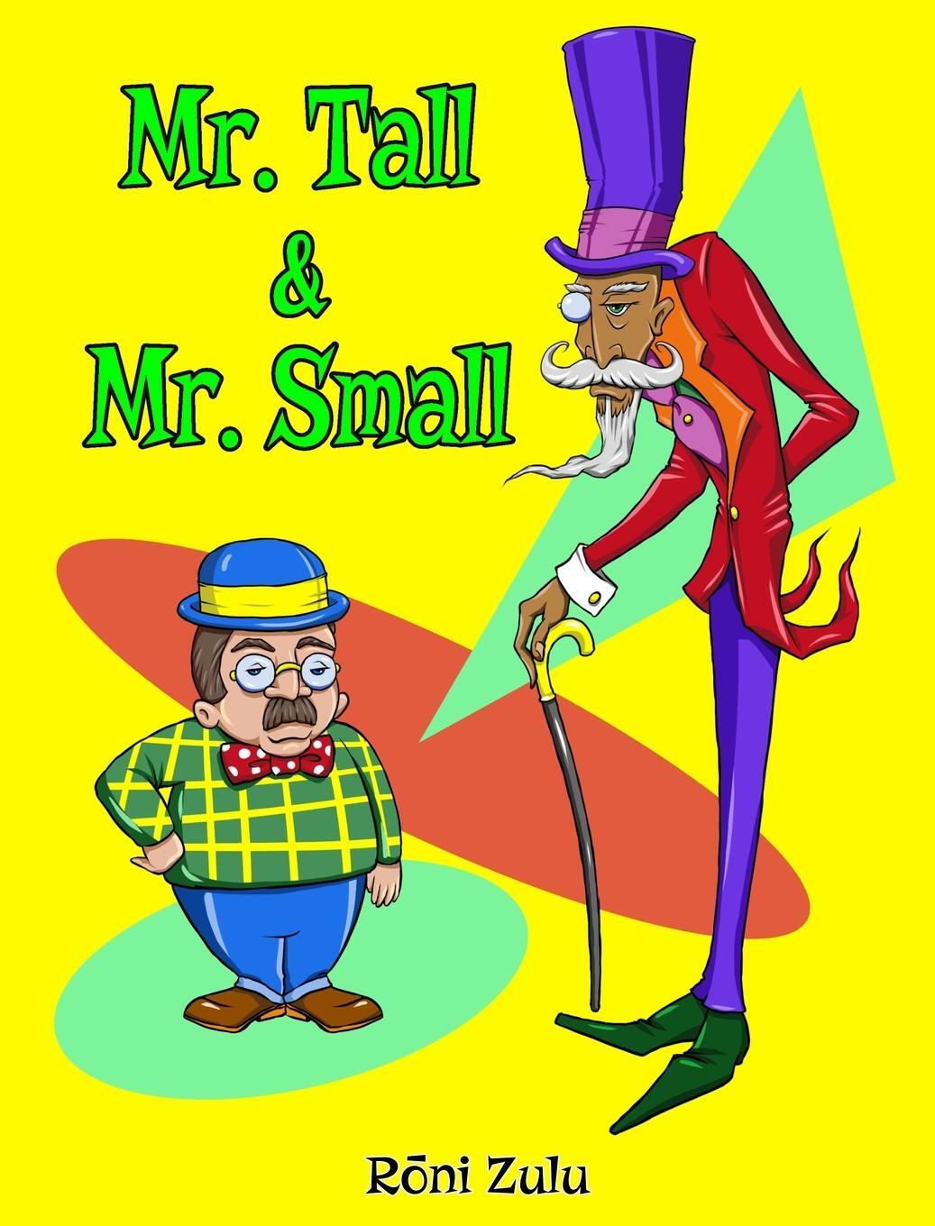 Cover: 9781736983126 | Mr. Tall &amp; Mr. Small | Roni Zulu | Buch | HC gerader Rücken kaschiert