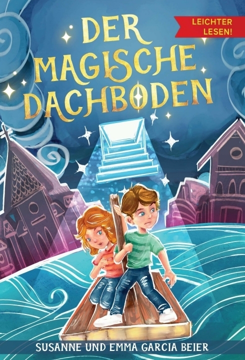 Cover: 9783347377431 | Der magische Dachboden - Leichter lesen | Susanne Garcia Beier (u. a.)