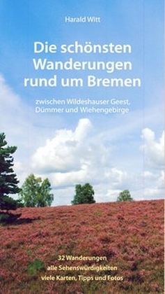 Cover: 9783730811627 | Die schönsten Wanderungen rund um Bremen, Zwischen Wildeshauer...