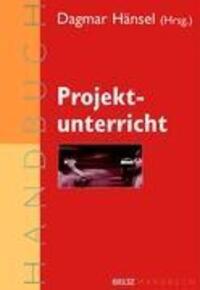 Cover: 9783407831477 | Projektunterricht | Dagmar Hänsel | Taschenbuch | Paperback | Deutsch