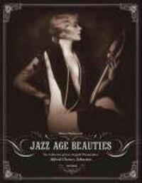 Cover: 9780789313812 | Jazz Age Beauties: The Lost Collection of Ziegfeld Photographer...