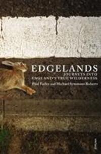 Cover: 9780099539773 | Edgelands | Michael Symmons Roberts (u. a.) | Taschenbuch | Englisch