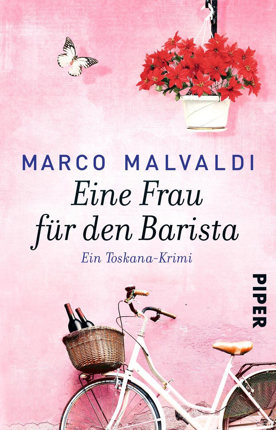 Cover: 9783492306782 | Eine Frau für den Barista | Ein Toskana-Krimi | Marco Malvaldi | Buch