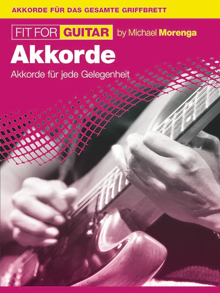 Cover: 9790201650364 | Fit For Guitar - Akkorde | Michael Morenga | Fit For Guitar | Buch