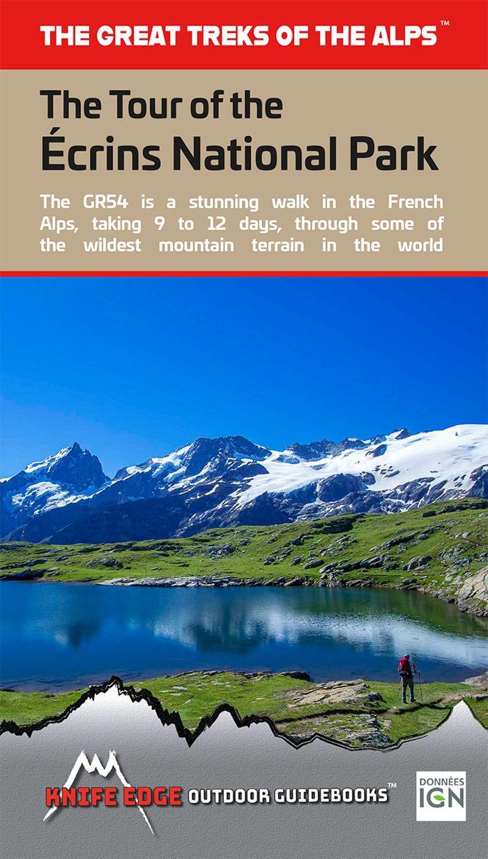 Cover: 9781912933006 | The Tour of the Ecrins National Park | GR54 | Andrew McCluggage | Buch