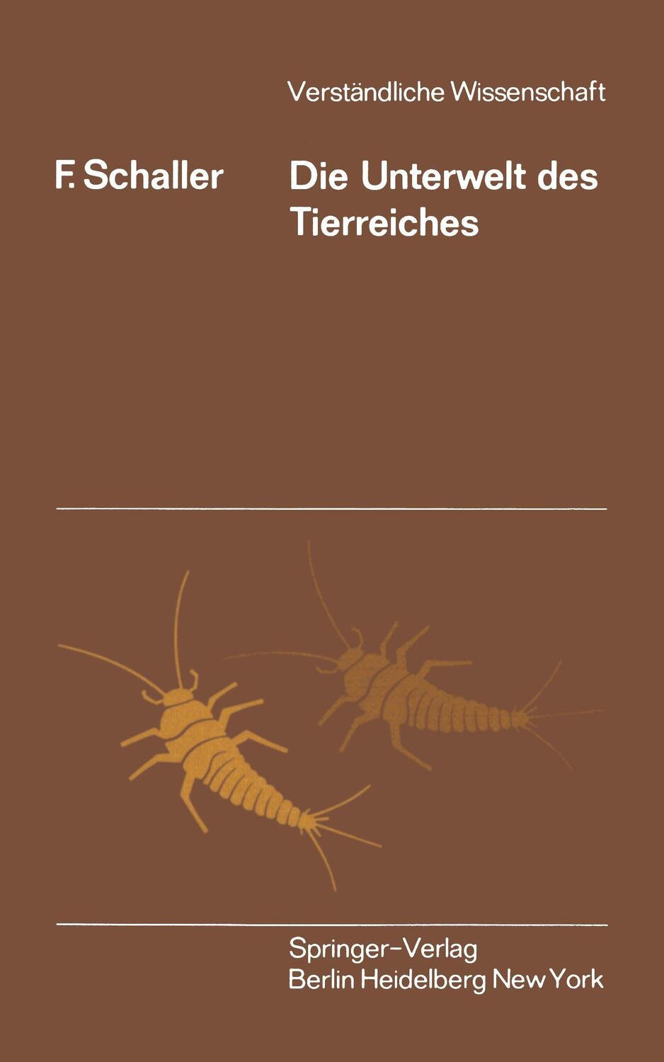 Cover: 9783540029182 | Die Unterwelt des Tierreiches | Kleine Biologie der Bodentiere | Buch
