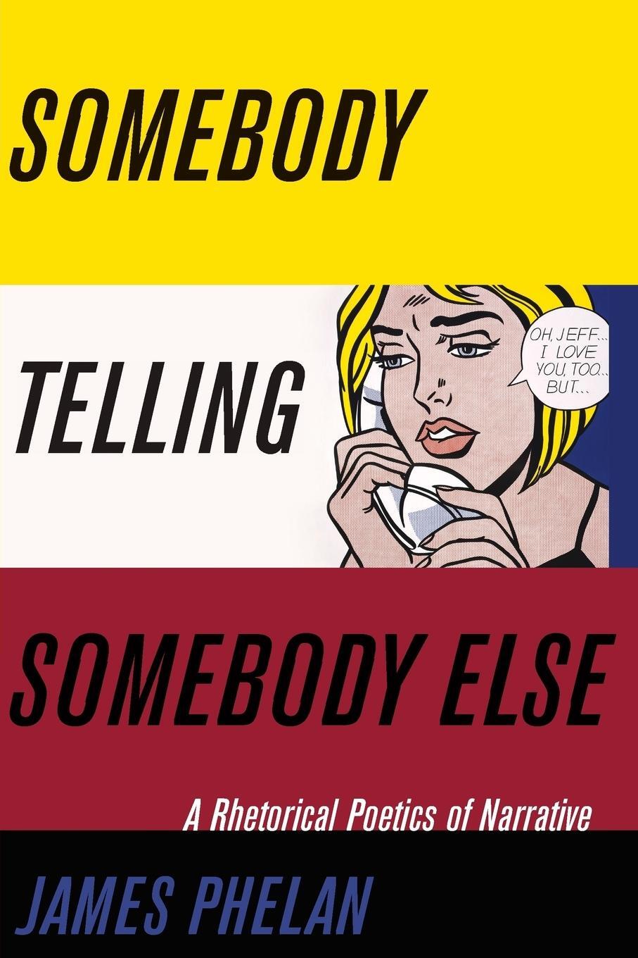 Cover: 9780814254318 | Somebody Telling Somebody Else | A Rhetorical Poetics of Narrative