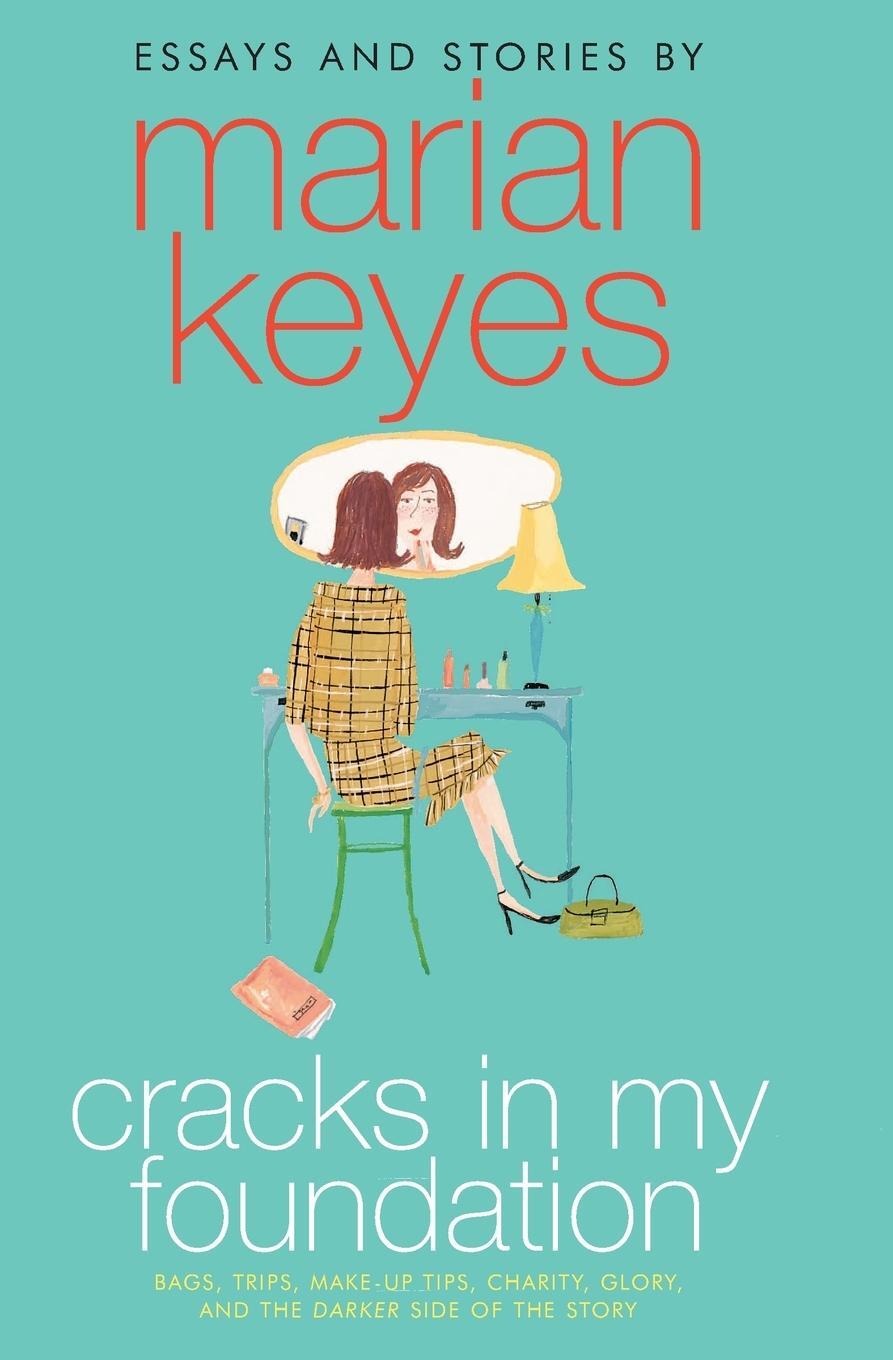 Cover: 9780060787035 | Cracks in My Foundation | Marian Keyes | Taschenbuch | Paperback