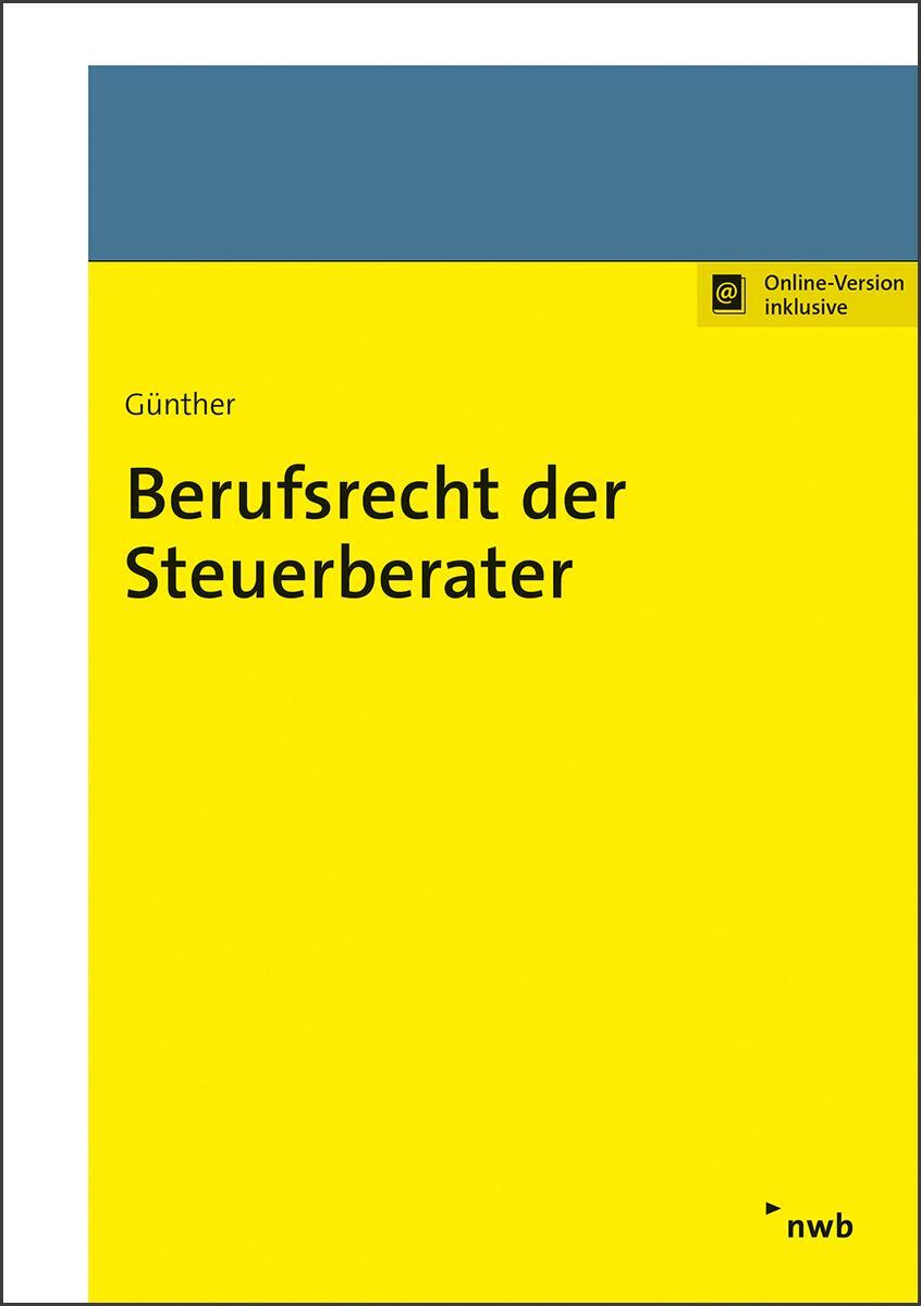 Cover: 9783482680915 | Berufsrecht der Steuerberater | Tim Günther | Bundle | 1 Taschenbuch