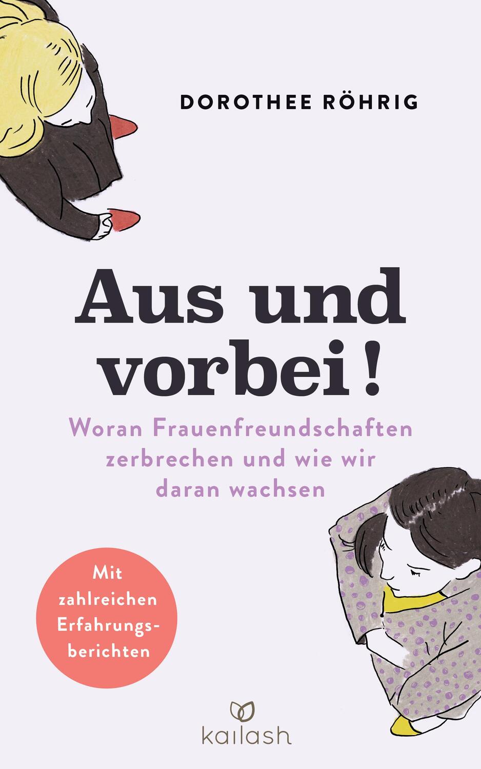 Cover: 9783424631876 | Aus und vorbei | Dorothee Röhrig | Taschenbuch | Deutsch | 2019