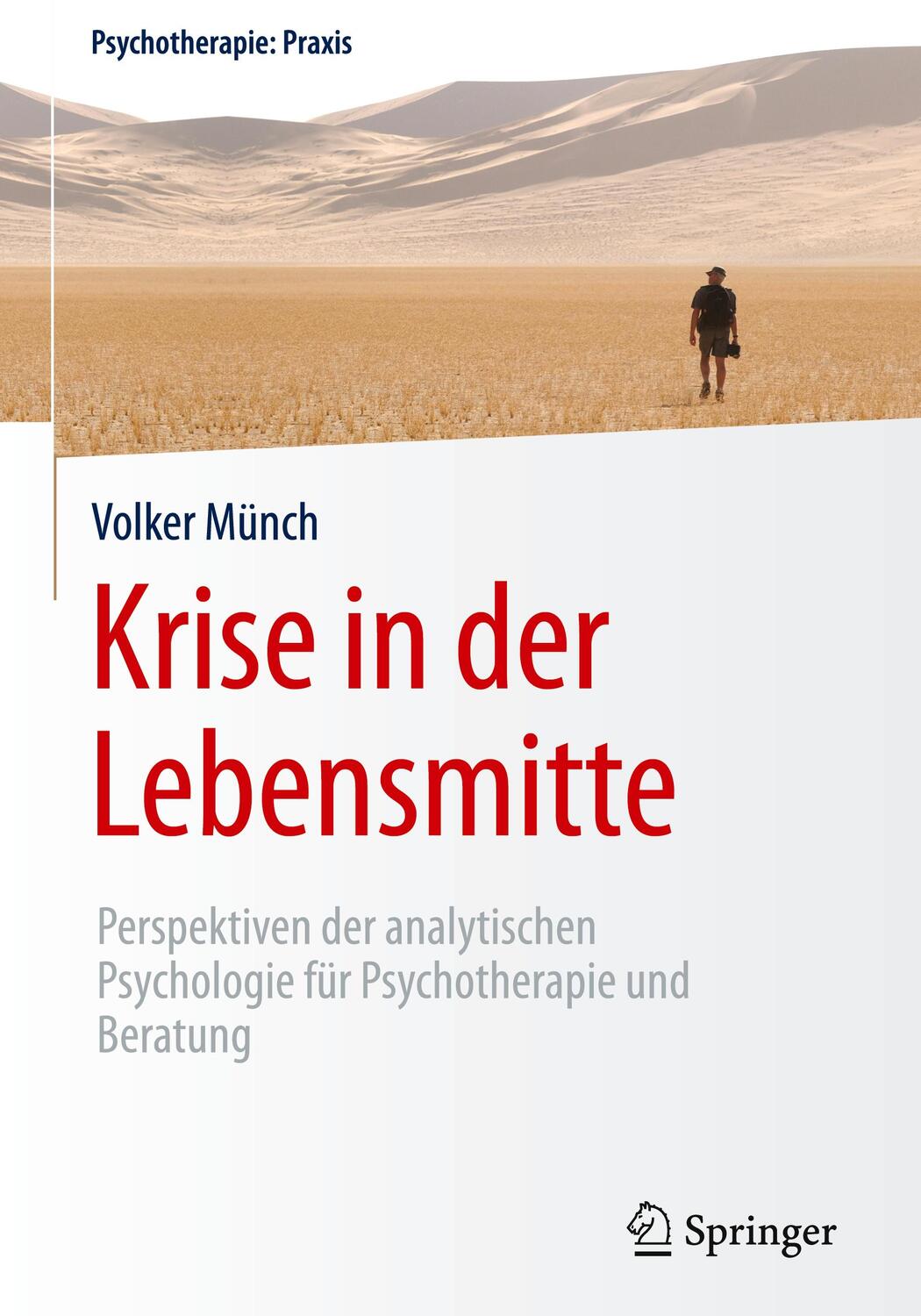 Cover: 9783662479841 | Krise in der Lebensmitte | Volker Münch | Buch | Springer