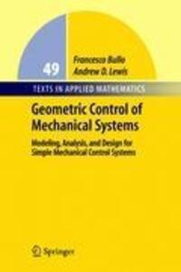 Cover: 9781441919687 | Geometric Control of Mechanical Systems | Andrew D. Lewis (u. a.)