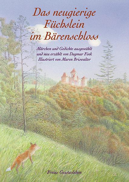 Cover: 9783772519604 | Das neugierige Füchslein im Bärenschloss | Dagmar Fink | Buch | 2015