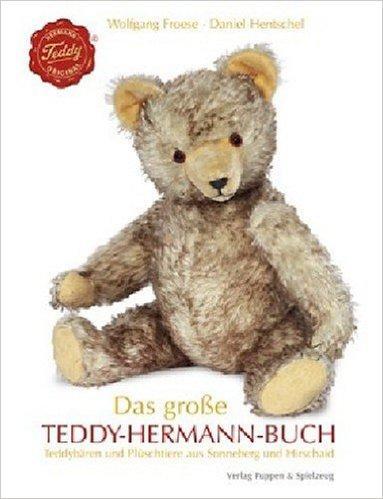 Cover: 9783874634151 | Das große Teddy-Hermann-Buch | Wolfgang Froese (u. a.) | Buch | 2008
