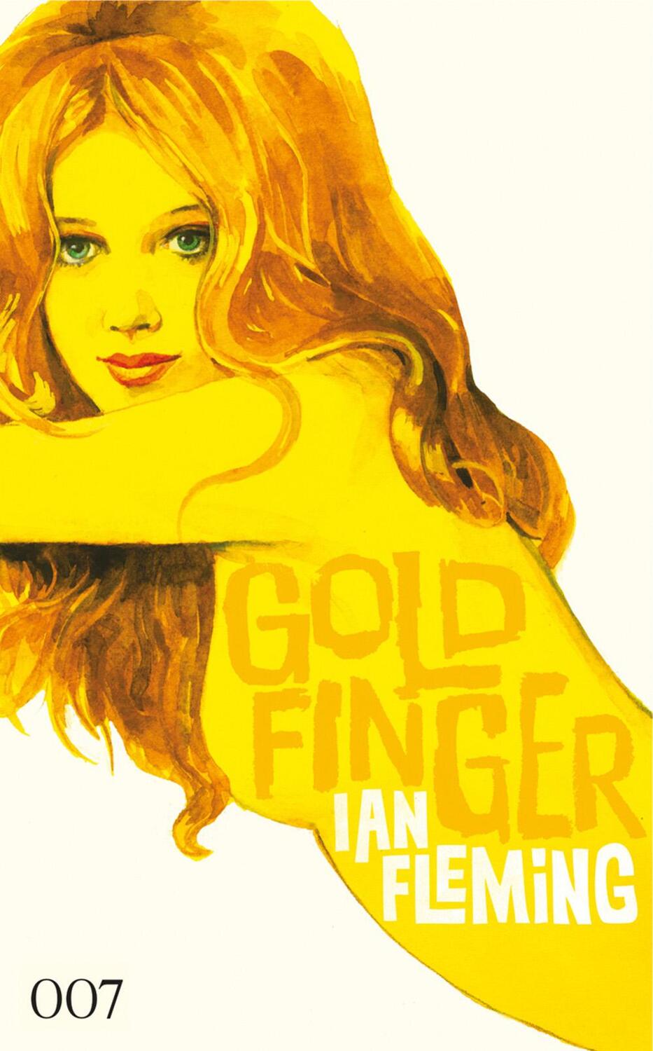 James Bond 007 Bd. 7. Goldfinger - Fleming, Ian