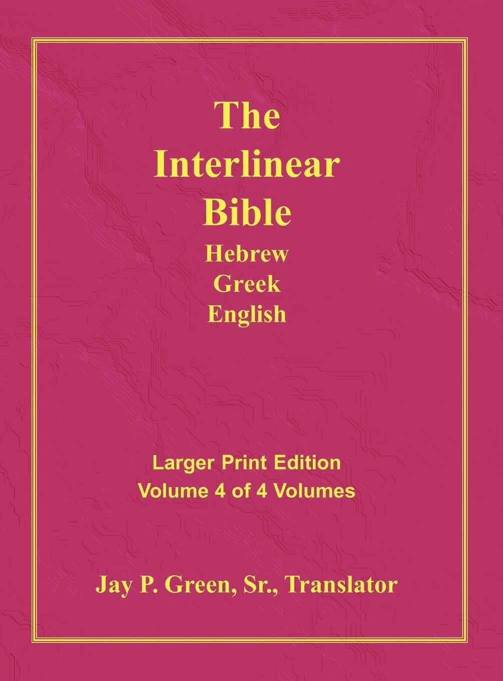Cover: 9781589604797 | Interlinear Hebrew Greek English Bible-PR-FL/OE/KJV Large Print...