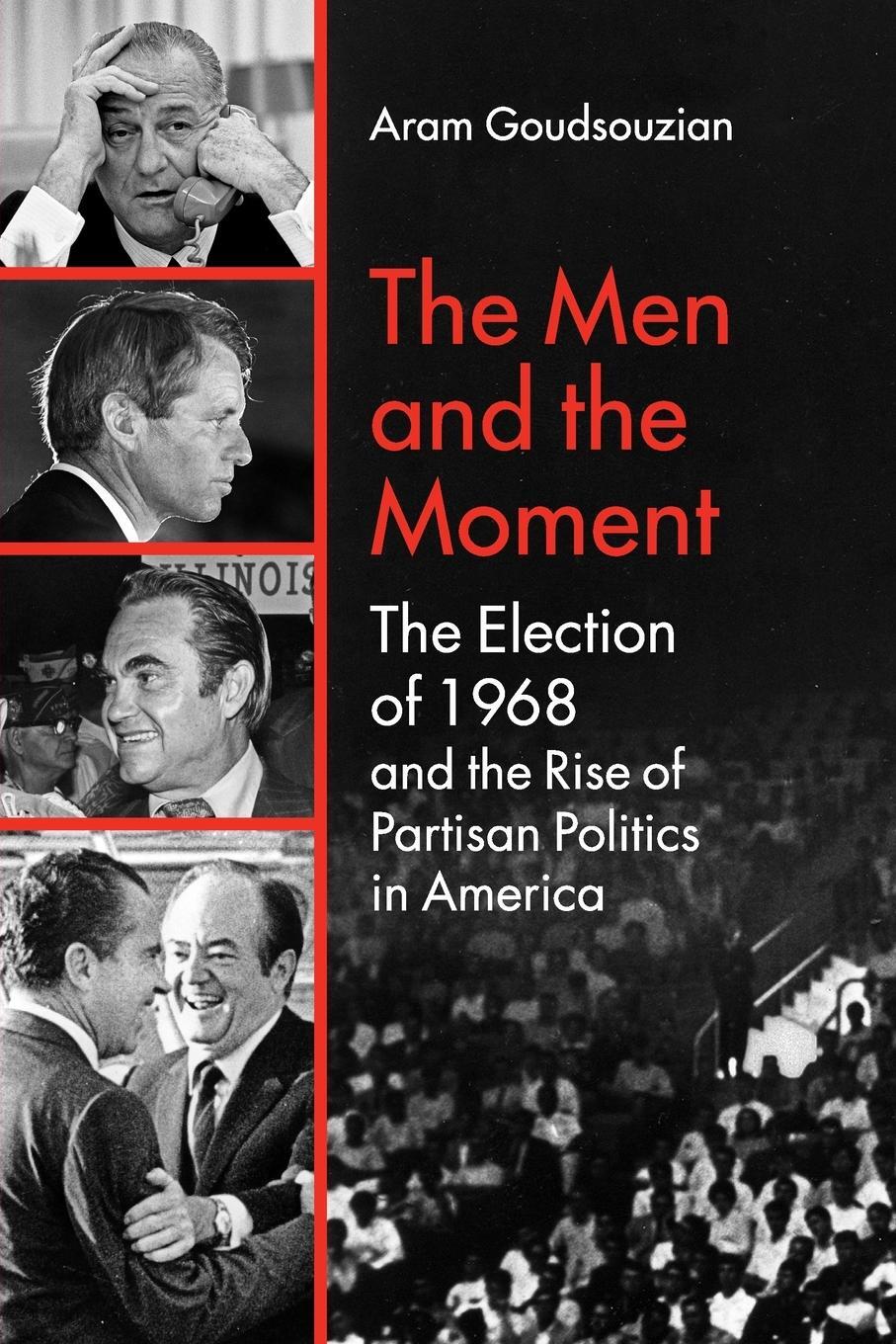 Cover: 9781469666228 | The Men and the Moment | Aram Goudsouzian | Taschenbuch | Paperback