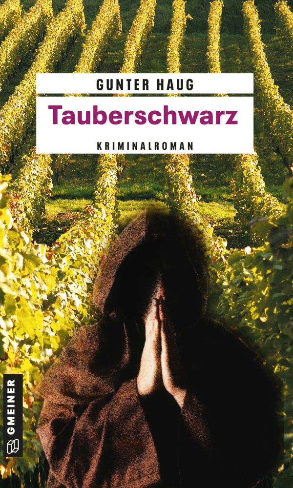 Cover: 9783839224427 | Tauberschwarz | Kriminalroman | Gunter Haug | Taschenbuch | 274 S.