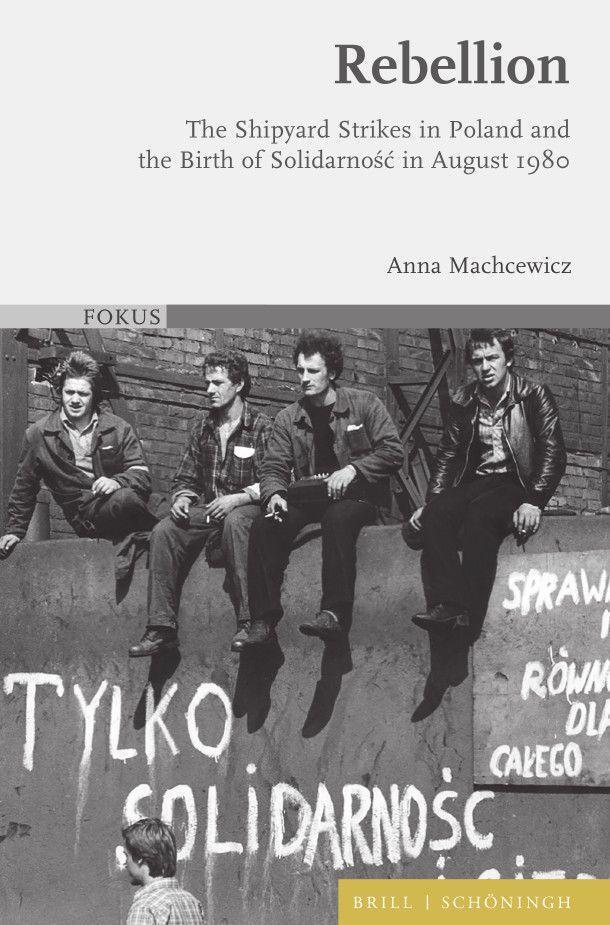 Cover: 9783506790446 | Rebellion | Anna Machcewicz | Buch | Brill Schöningh | XXIV | Englisch