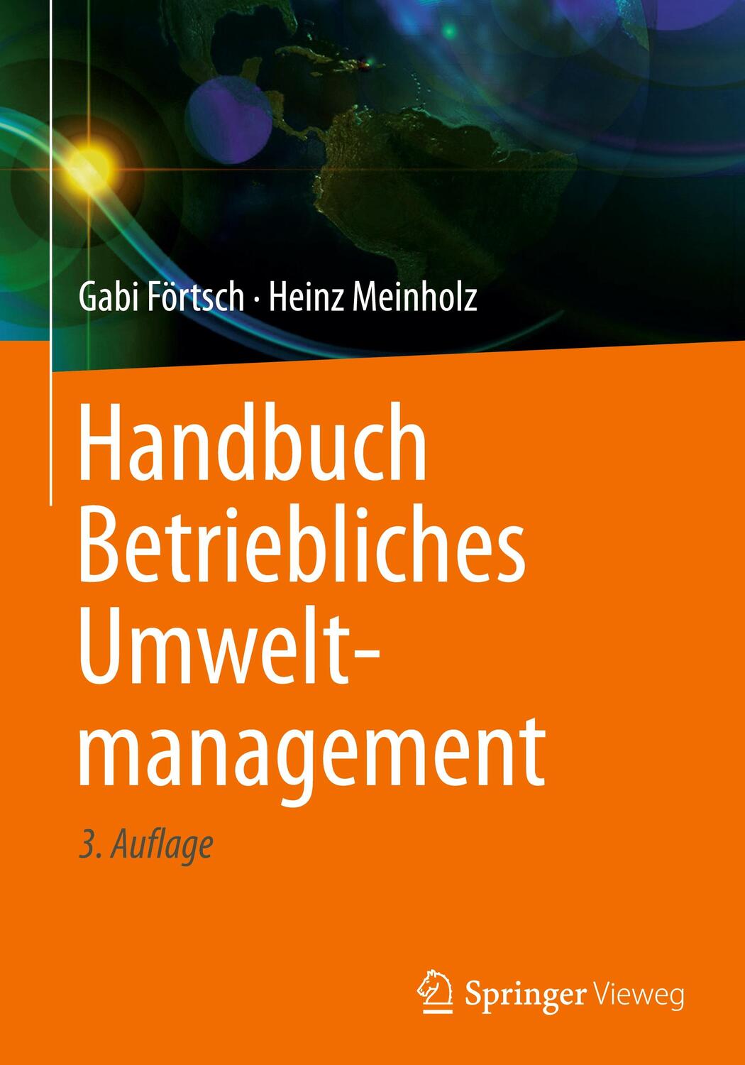Cover: 9783658191504 | Handbuch Betriebliches Umweltmanagement | Heinz Meinholz (u. a.)