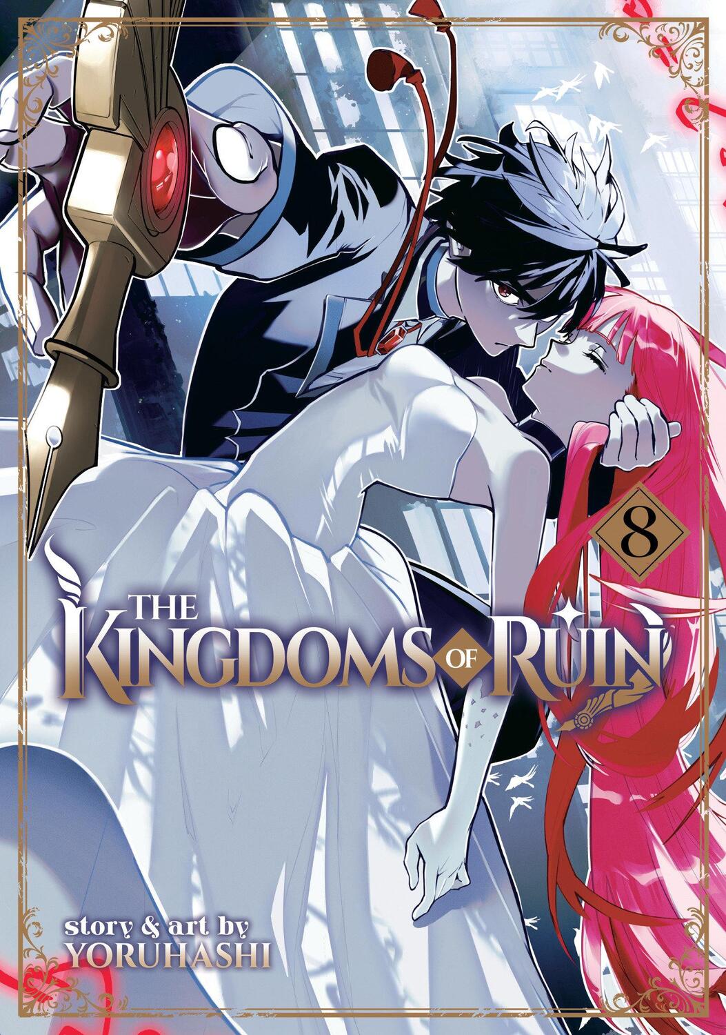 Cover: 9798888433935 | The Kingdoms of Ruin Vol. 8 | Yoruhashi | Taschenbuch | Englisch