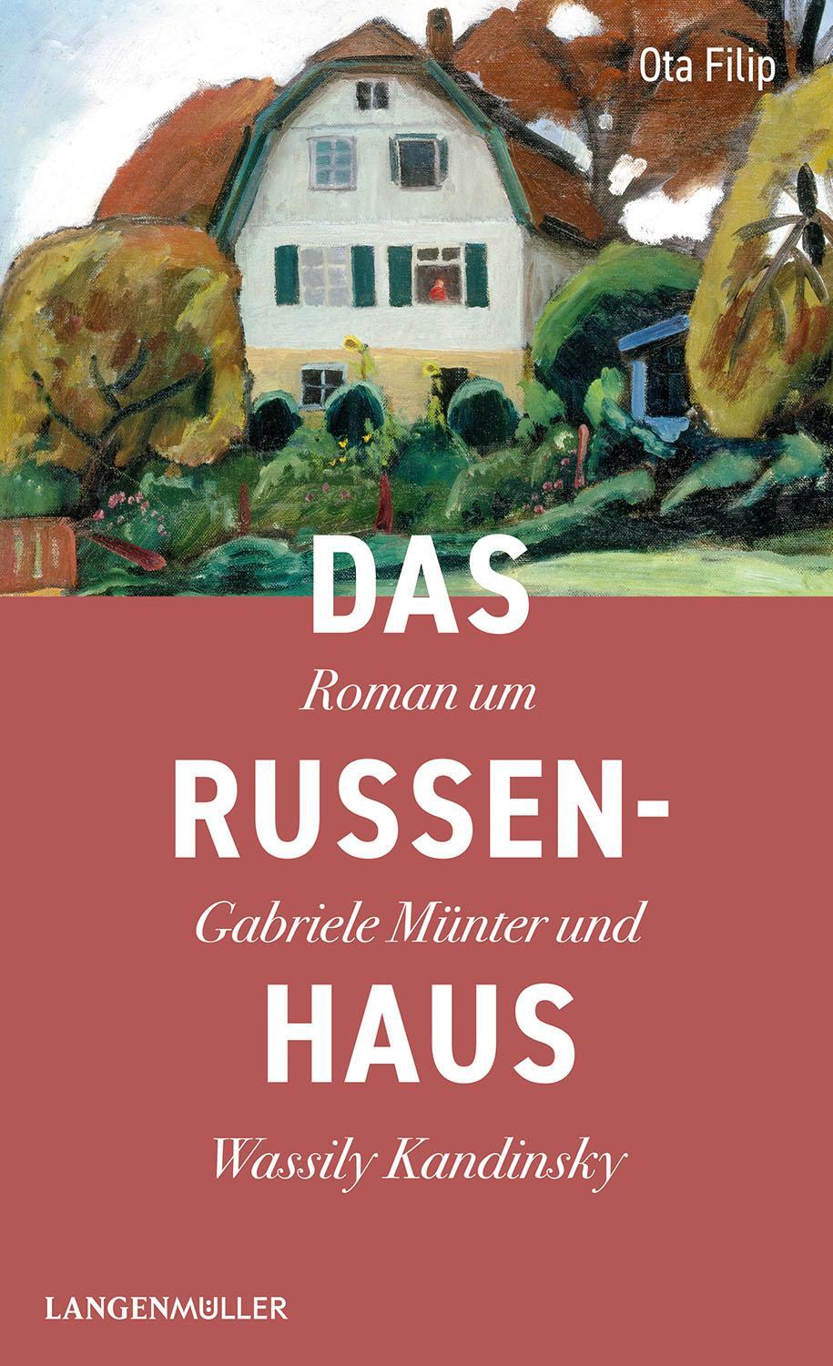 Cover: 9783784435640 | Das Russenhaus | Roman um Gabriele Münter und Wassily Kandinsky | Buch