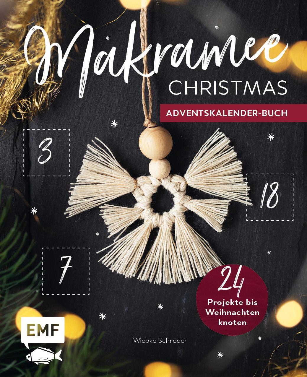 Cover: 9783745907537 | Mein Adventskalender-Buch: Makramee Christmas | Schröder (u. a.)