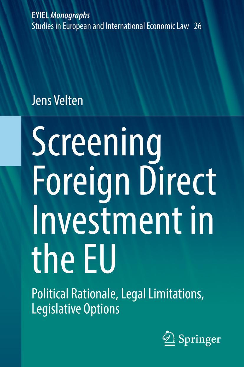 Cover: 9783031056024 | Screening Foreign Direct Investment in the EU | Jens Velten | Buch