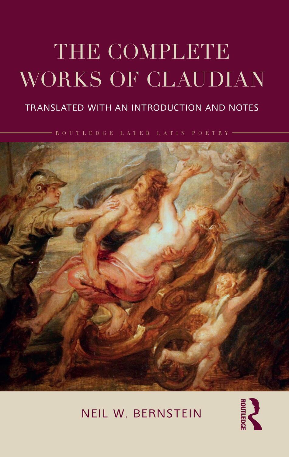 Cover: 9781032416786 | The Complete Works of Claudian | Neil Bernstein | Taschenbuch | 2022