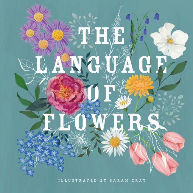 Cover: 9781423661580 | The Language of Flowers | Buch | Gebunden | Englisch | 2023