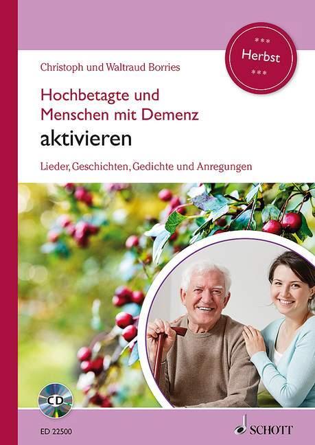 Cover: 9783795709716 | Hochbetagte und Menschen mit Demenz aktivieren | Borries (u. a.)