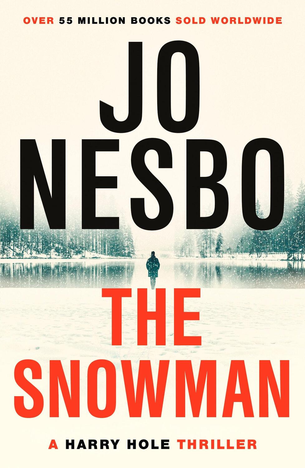 Cover: 9780099551744 | The Snowman | Jo Nesbo | Taschenbuch | Harry Hole (english) | 550 S.