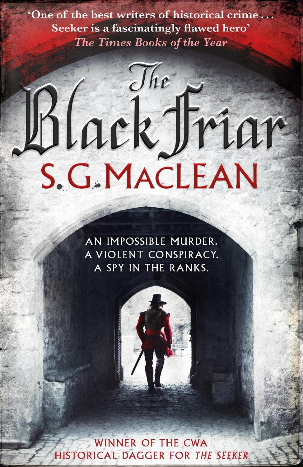 Cover: 9781782068471 | The Black Friar | The Seeker 2 | S. G. Maclean | Taschenbuch | 2017