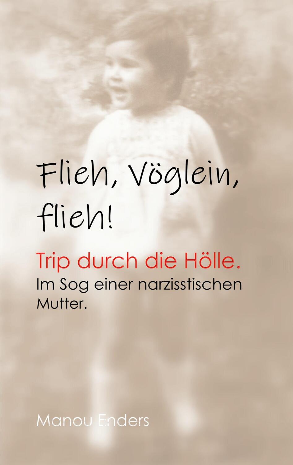 Cover: 9783751944748 | Flieh, Vöglein, flieh! | Manou Enders | Taschenbuch | Books on Demand
