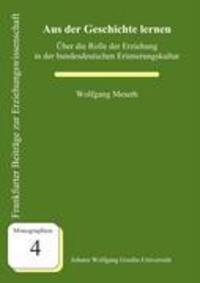 Cover: 9783980900850 | Aus der Geschichte lernen | Wolfgang Meseth | Taschenbuch | Paperback