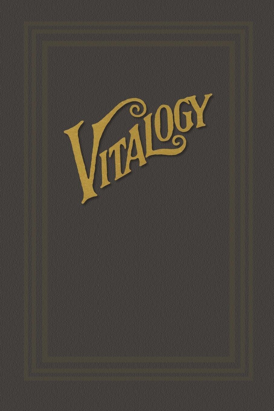 Cover: 9781557094049 | Vitalogy | E. Ruddock | Taschenbuch | Paperback | Englisch | 2009
