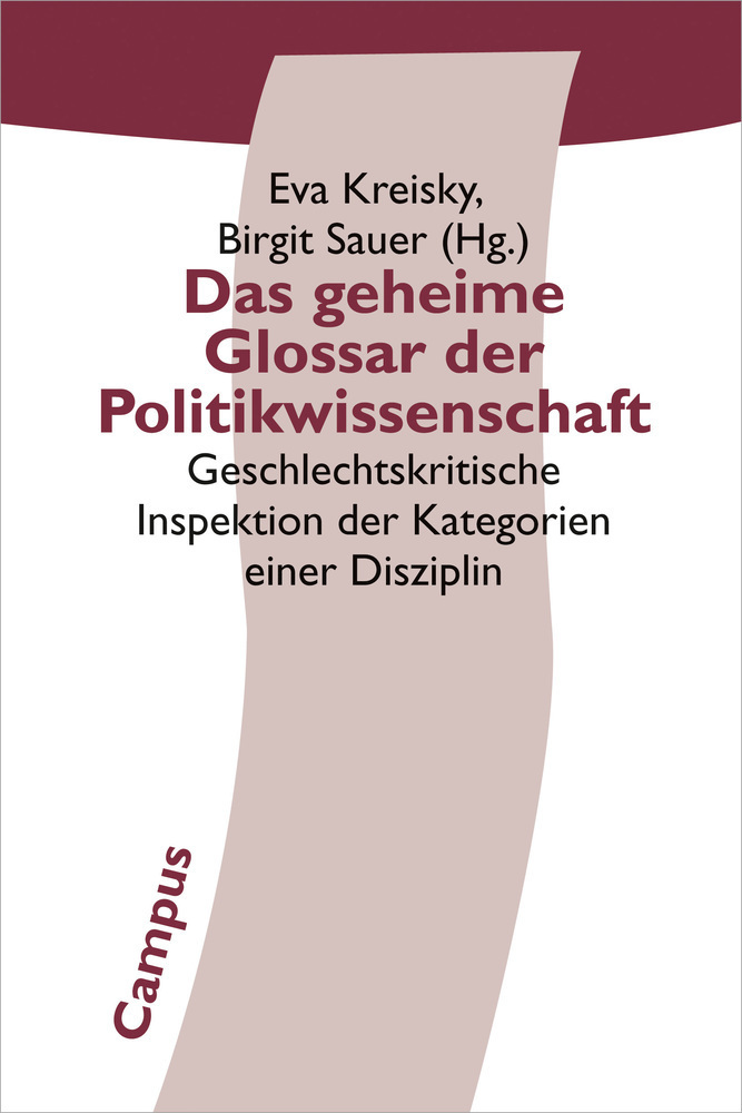 Cover: 9783593356129 | Das geheime Glossar der Politikwissenschaft | Eva Kreisky (u. a.)