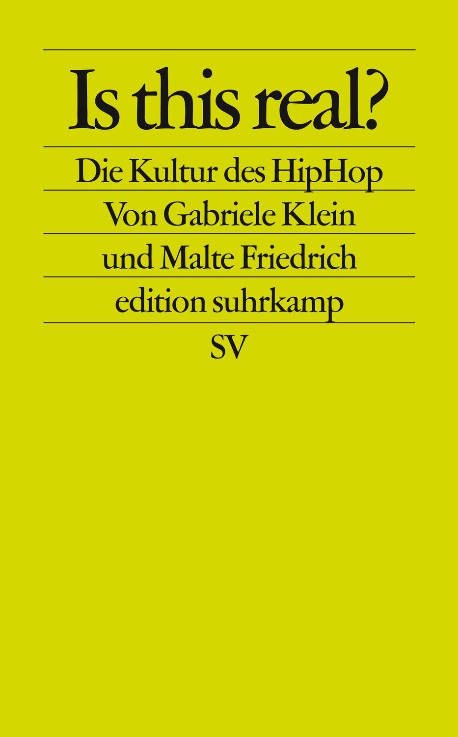 Cover: 9783518123157 | Is this real? | Die Kultur des HipHop | Gabriele Klein (u. a.) | Buch