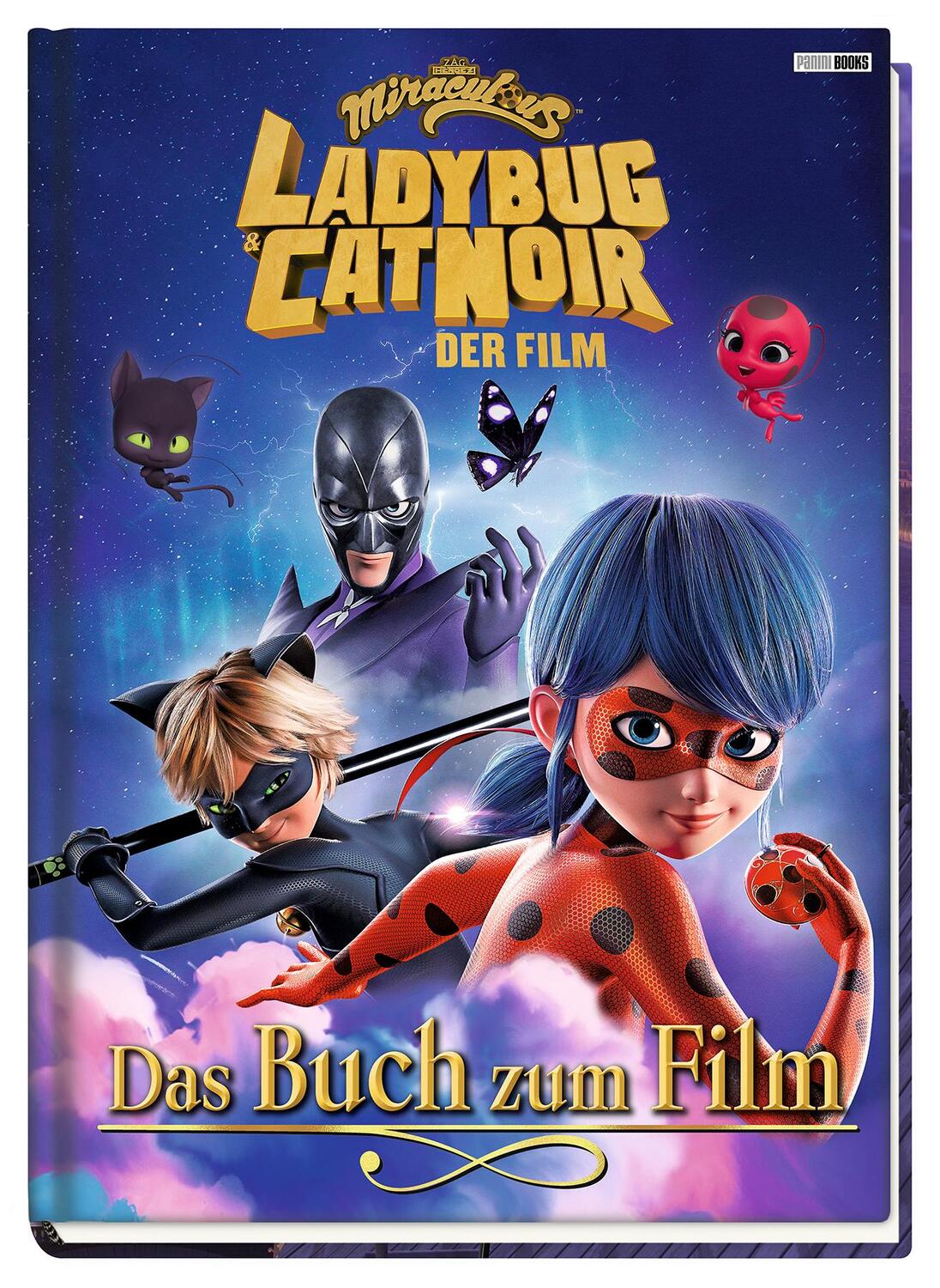 Cover: 9783833240812 | Miraculous: Ladybug & Cat Noir Der Film: Das Buch zum Film | Buch