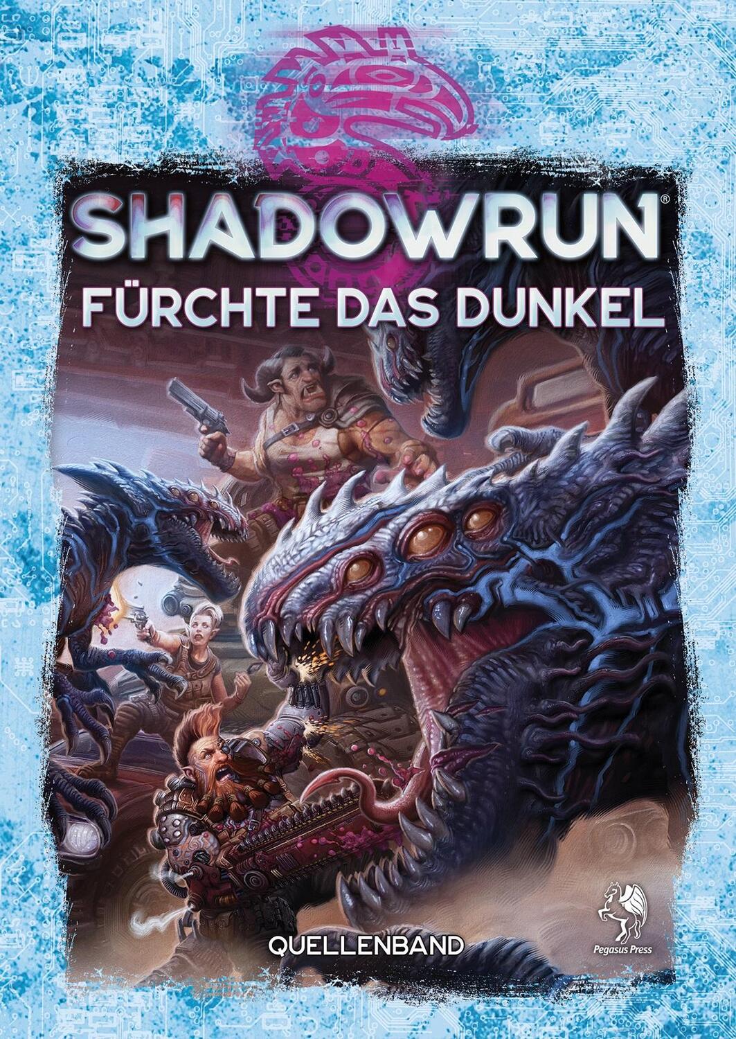 Bild: 9783969281284 | Shadowrun: Fürchte das Dunkel (Hardcover) | Buch | Deutsch | 2024