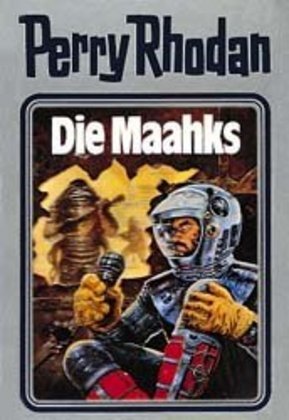 Cover: 9783811820371 | Perry Rhodan - Die Maahks | William Voltz | Buch | Kunststoff | 416 S.