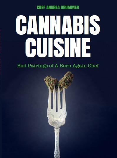 Bild: 9781633539457 | Cannabis Cuisine | Andrea Drummer | Taschenbuch | Paperback | Englisch