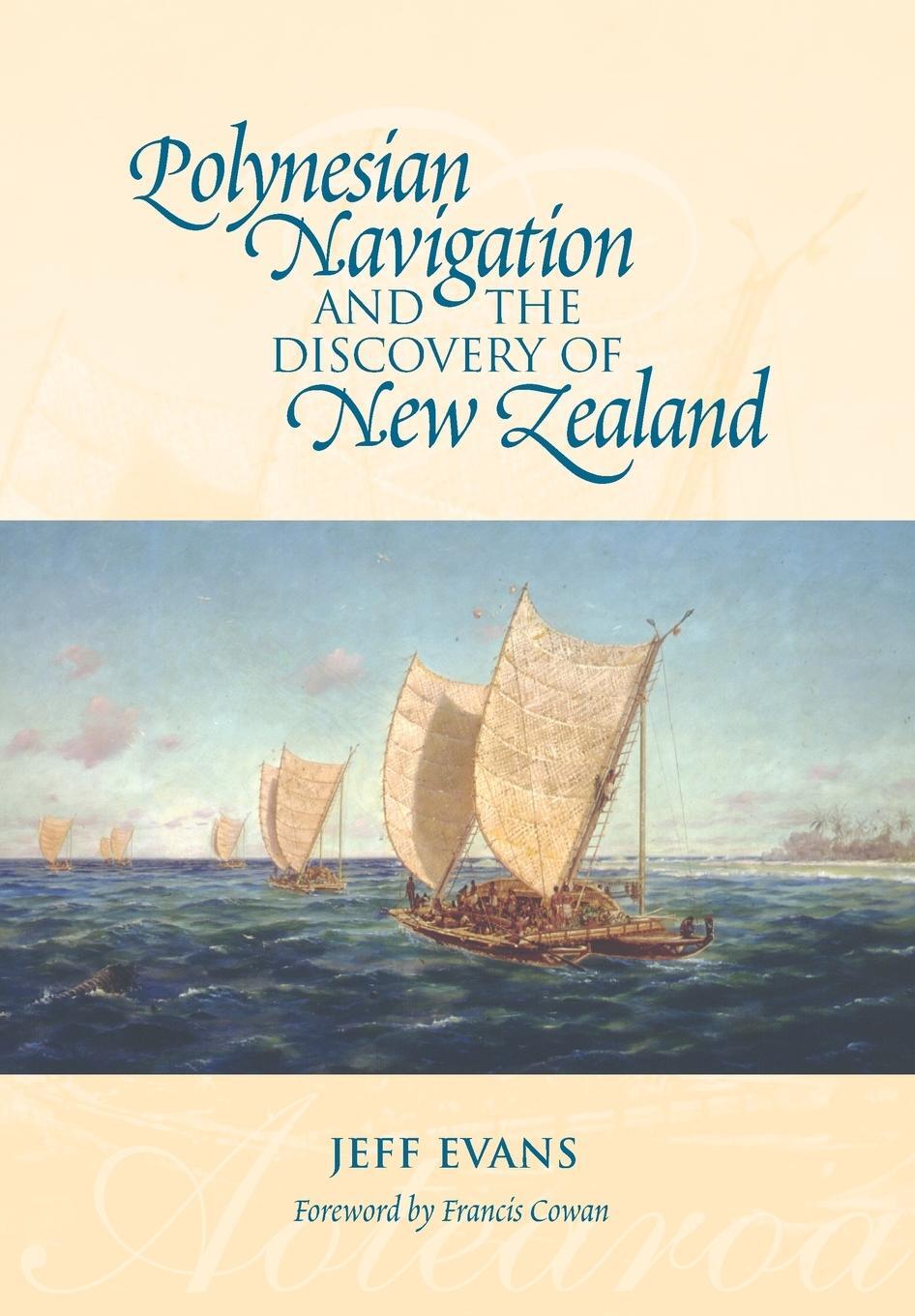 Cover: 9781877514159 | Polynesian Navigation and the Discovery of New Zealand | Jeff Evans
