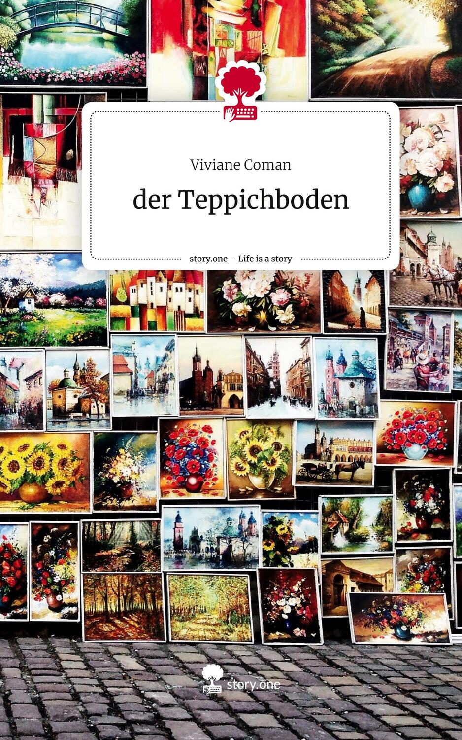 Cover: 9783710896910 | der Teppichboden. Life is a Story - story.one | Viviane Coman | Buch