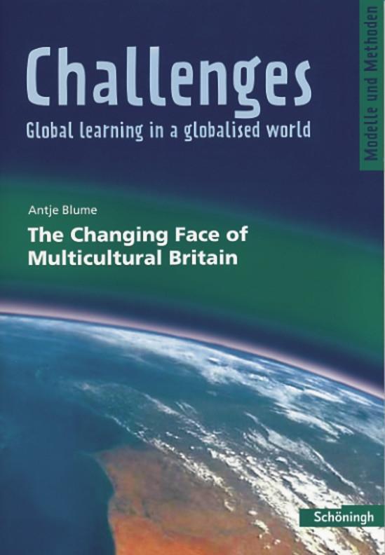 Cover: 9783140402026 | Challenges | The Changing Face of Multicultural Britain | Antje Blume