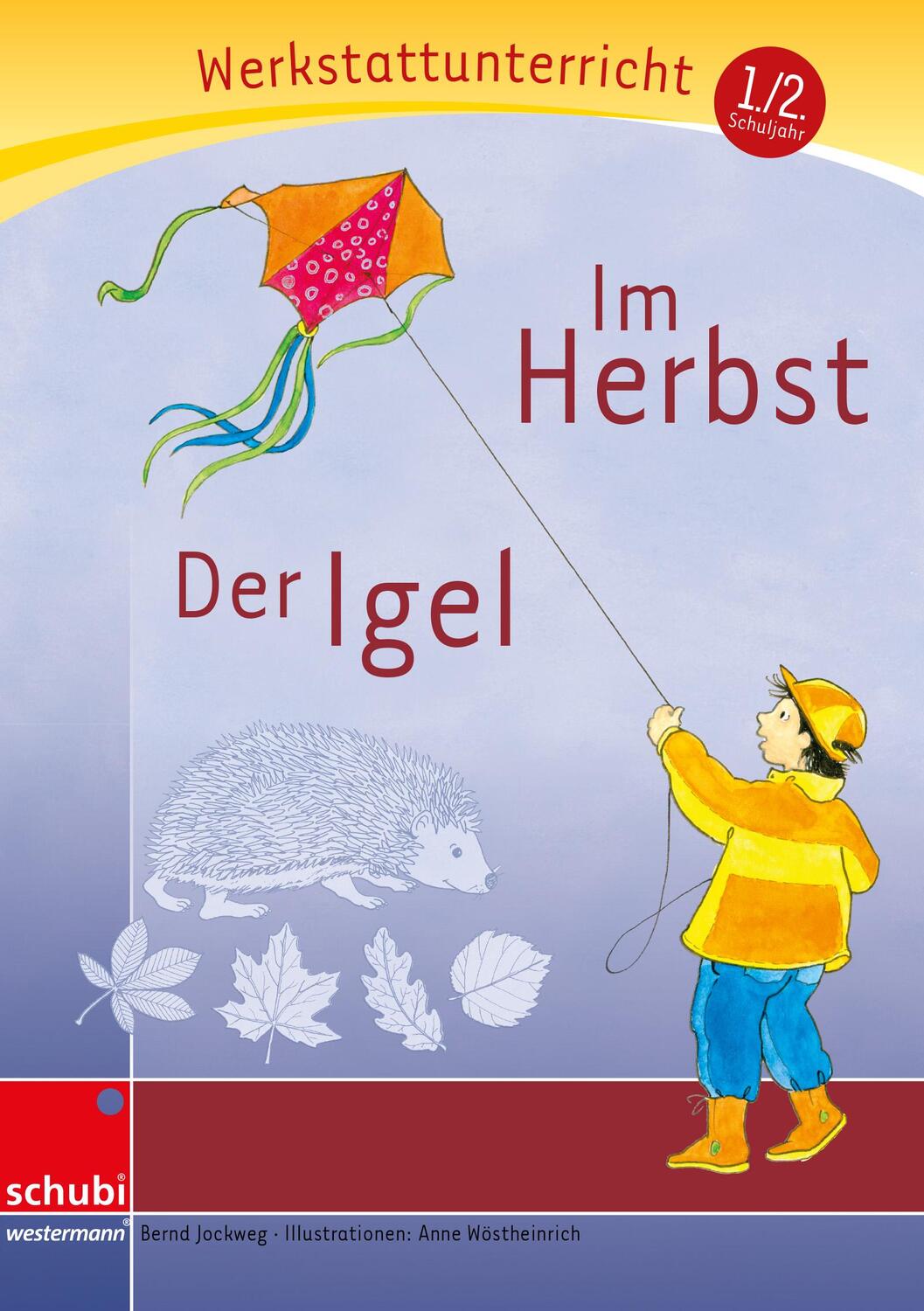 Cover: 9783867230131 | Im Herbst - Der Igel - Werkstatt | Bernd Jockweg | Taschenbuch | 2008