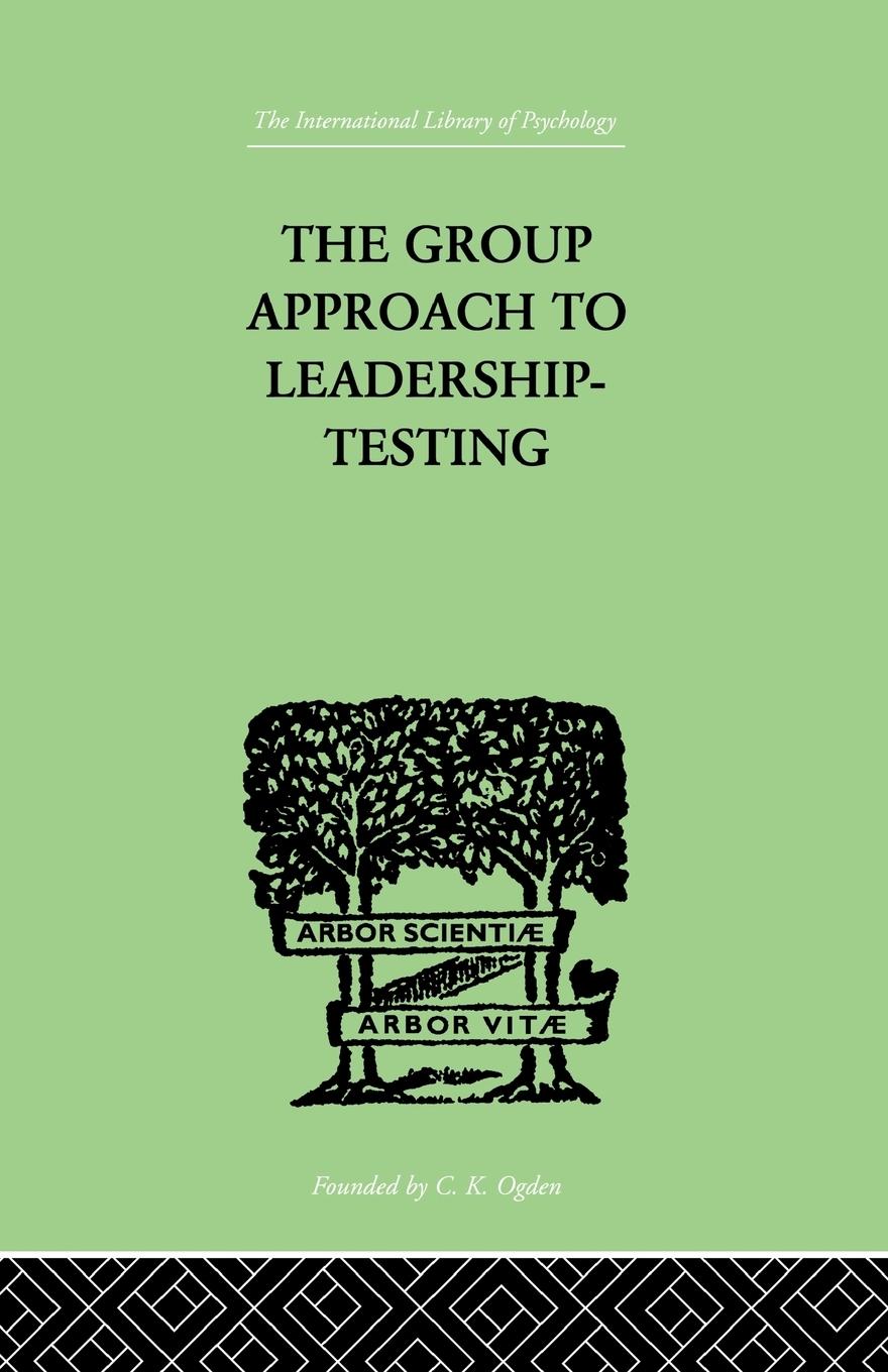 Cover: 9781138875753 | The Group Approach To Leadership-Testing | Henry Harris | Taschenbuch