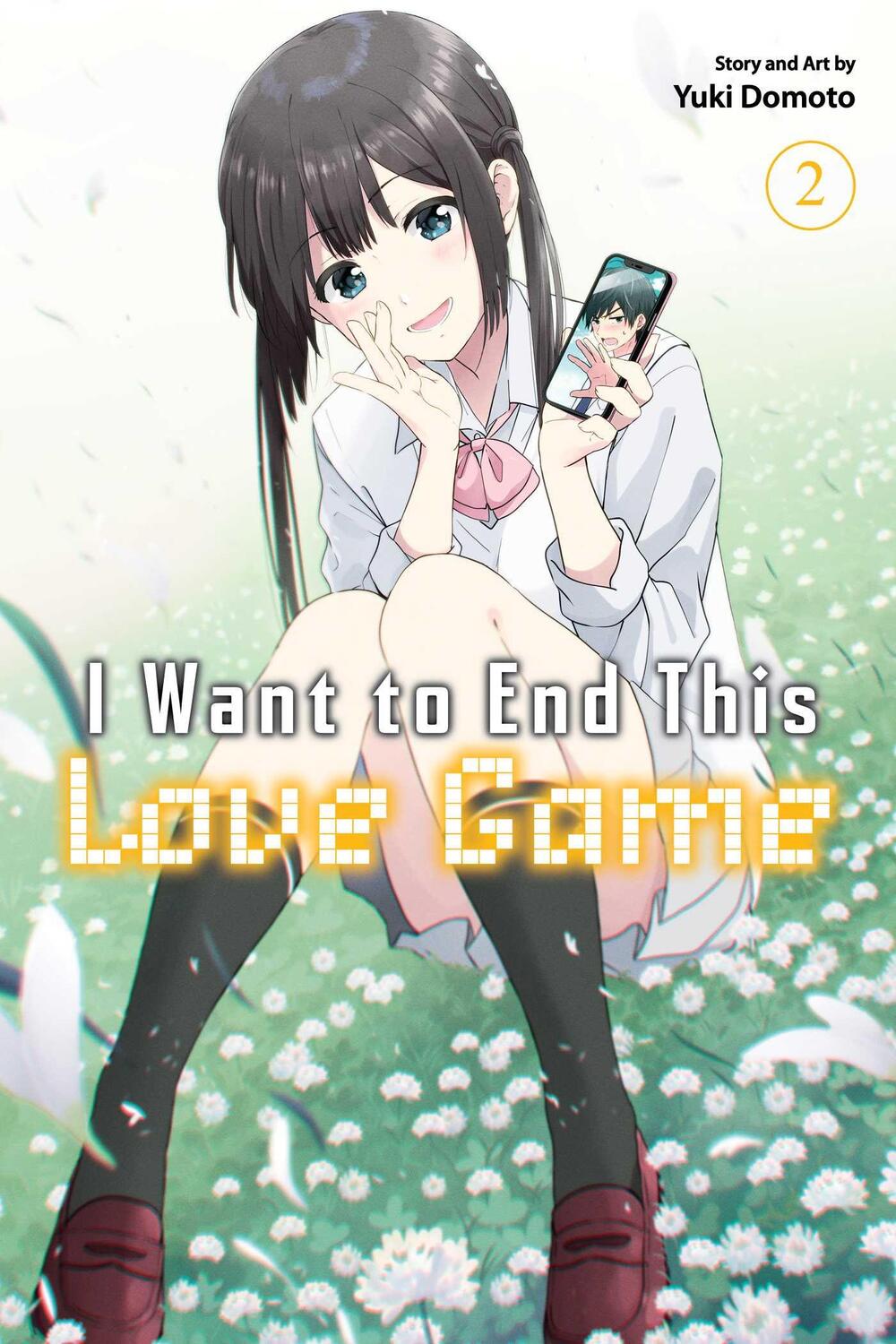 Cover: 9781974745531 | I Want to End This Love Game, Vol. 2 | Yuki Domoto | Taschenbuch
