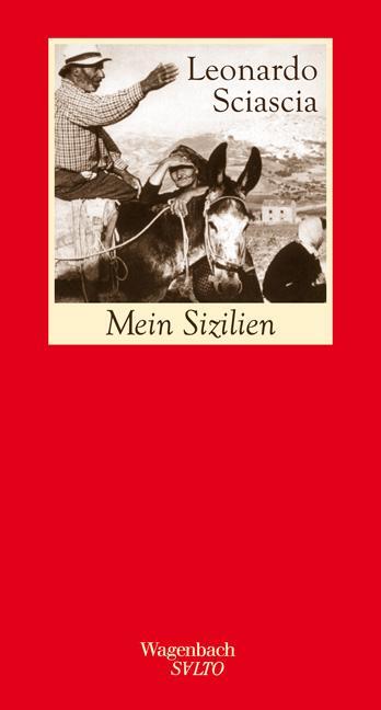 Cover: 9783803111524 | Mein Sizilien | Leonardo Sciascia | Buch | Salto | Deutsch | 2009