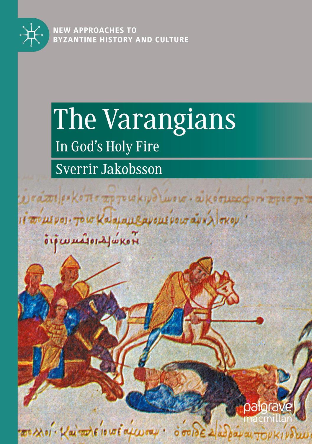 Cover: 9783030537999 | The Varangians | In God¿s Holy Fire | Sverrir Jakobsson | Taschenbuch